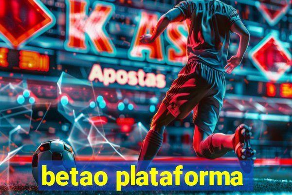 betao plataforma